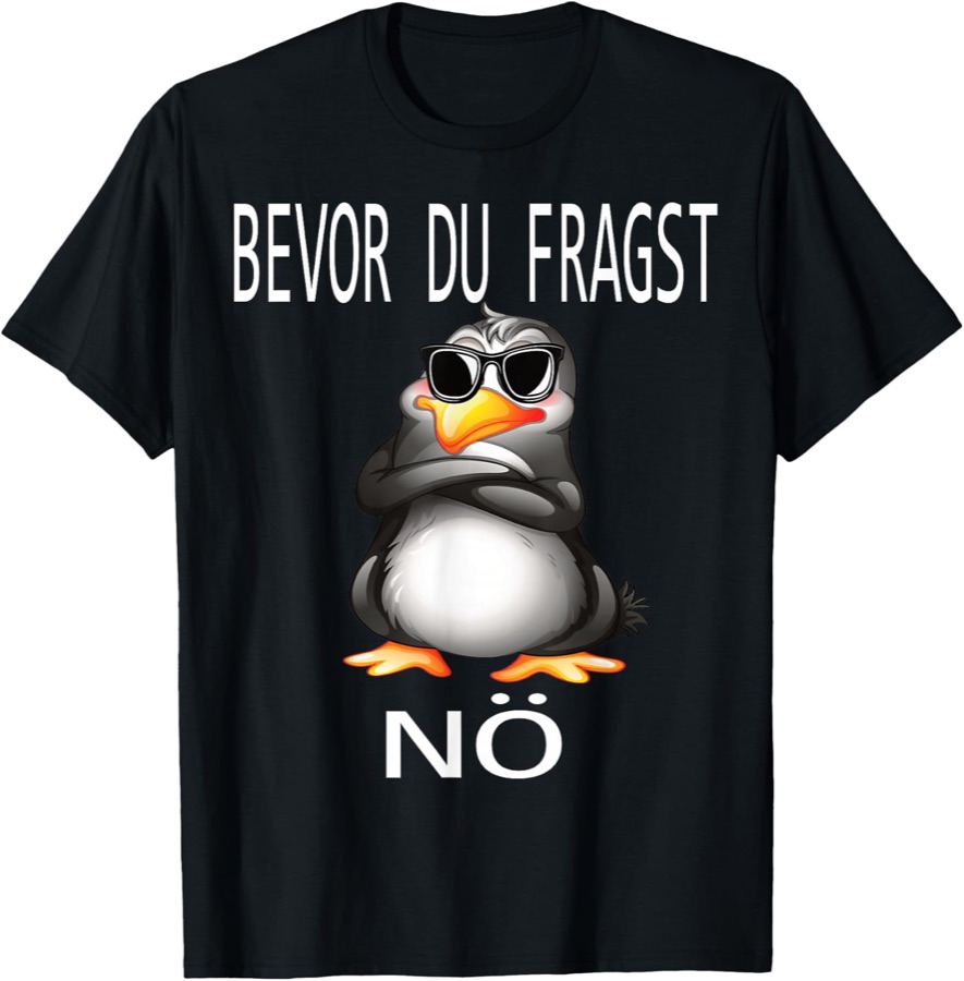 Bevor du fragst: Nein für Damen