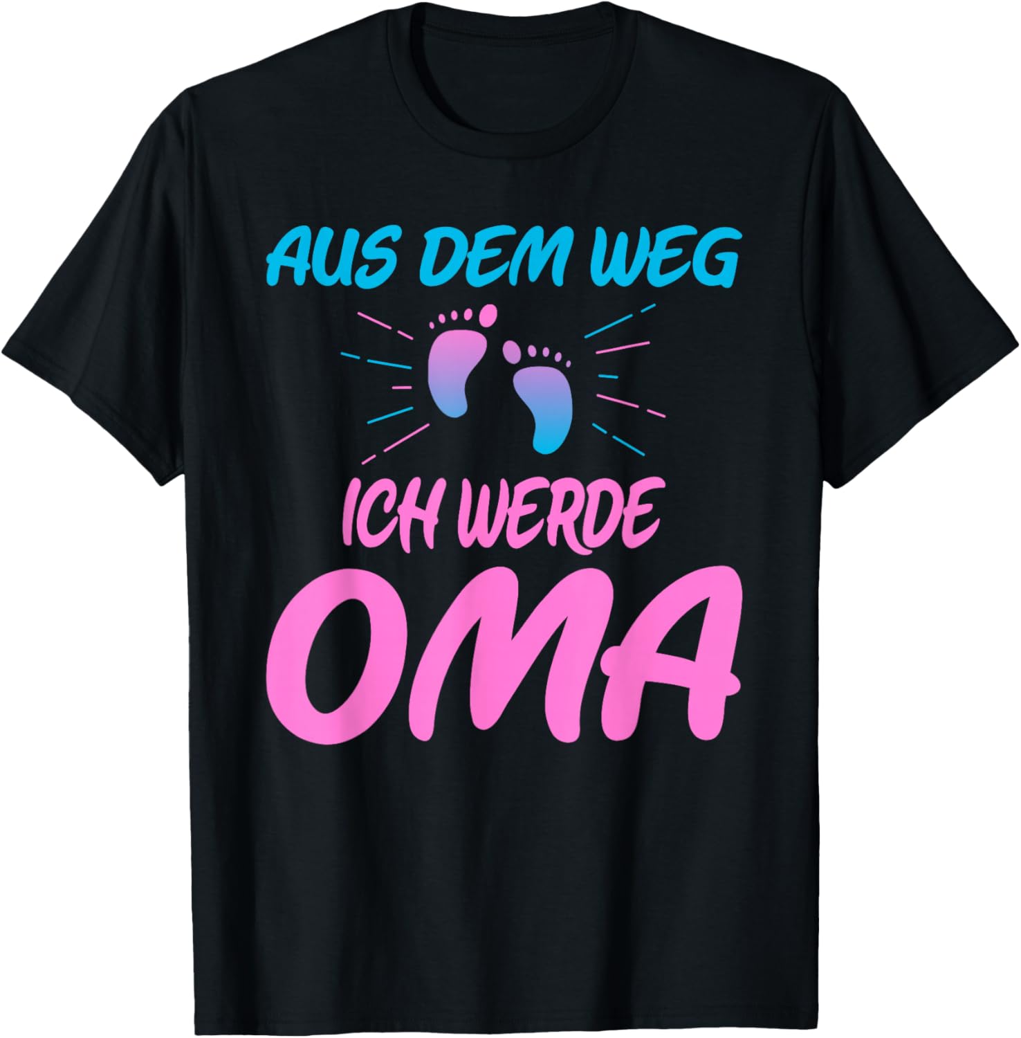 Aus dem Weg – ich werde Oma Shirt