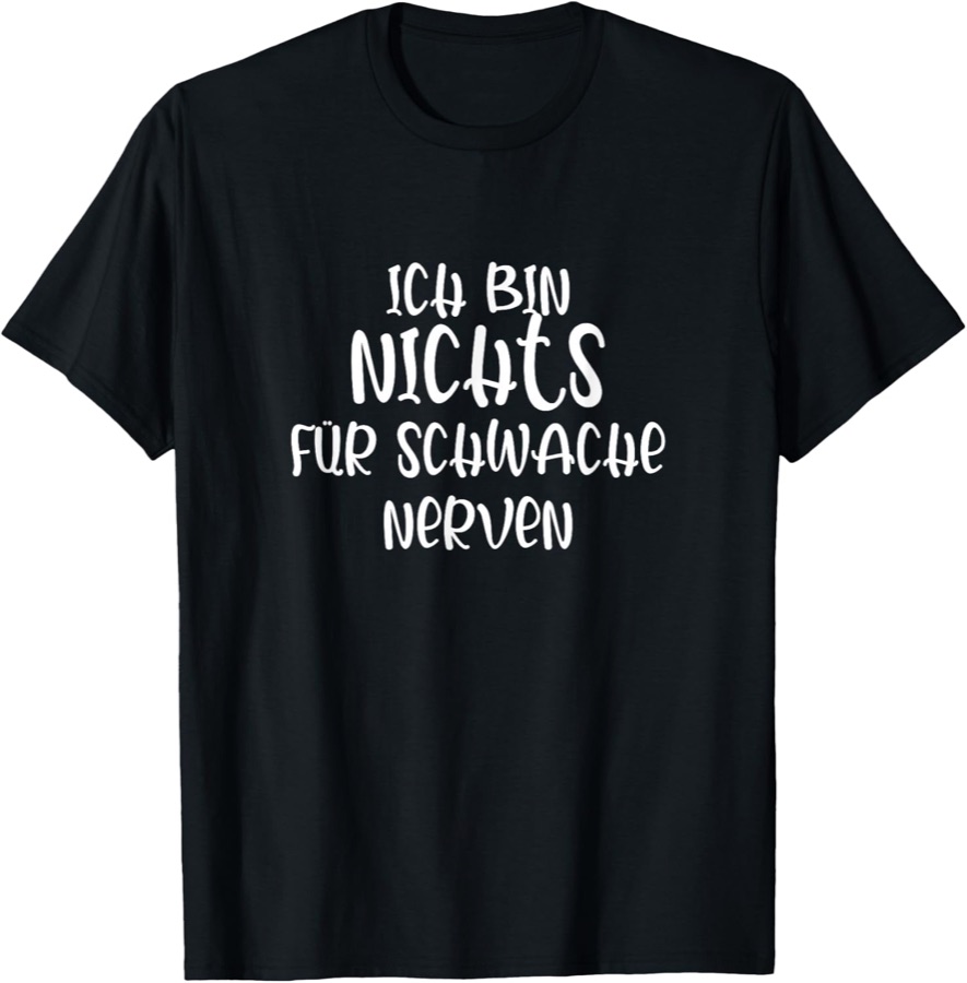 Ich bin nichts für schwache Nerven für Damen